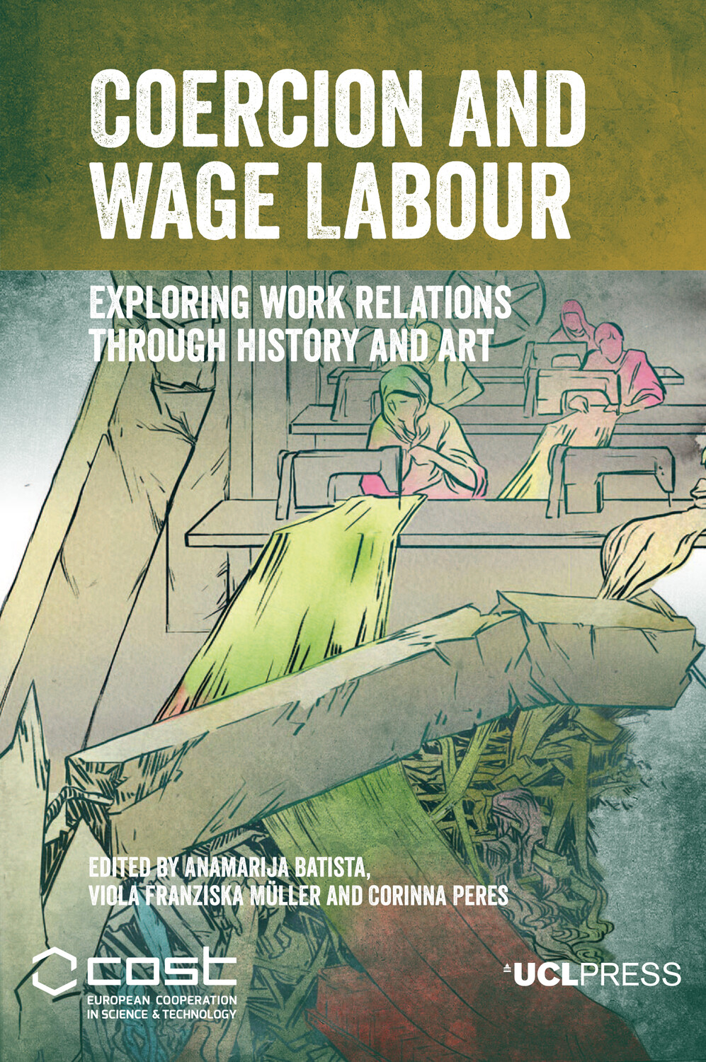 Coercion and Wage Labour UCL Press