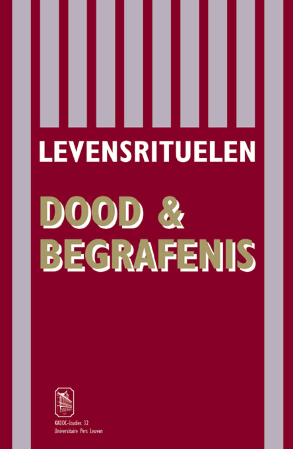 Levensrituelen: Dood en begrafenis