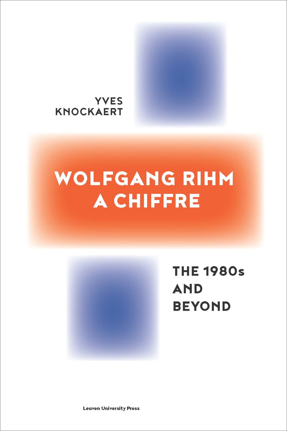 Wolfgang Rihm, a Chiffre