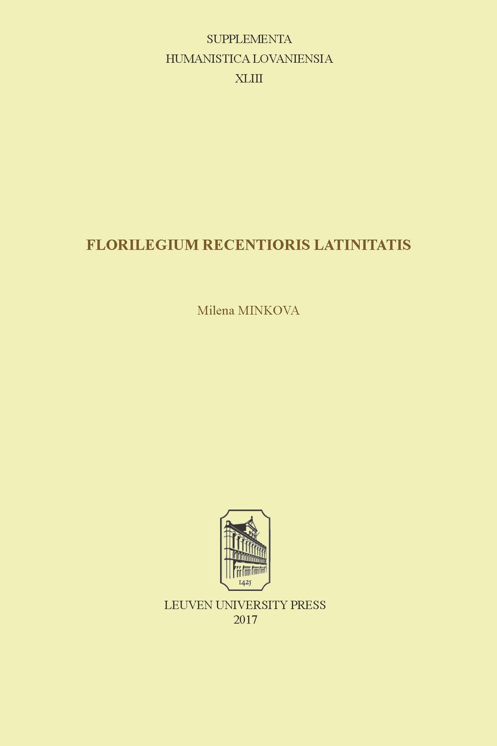 Florilegium recentioris Latinitatis