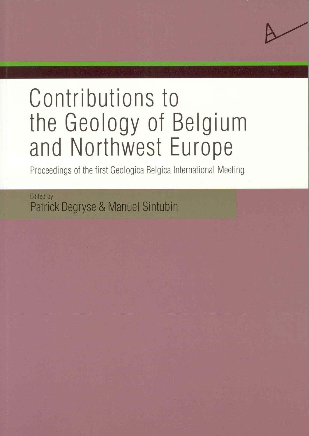 Contributions to the Geology of Belgium and Northwest Europe