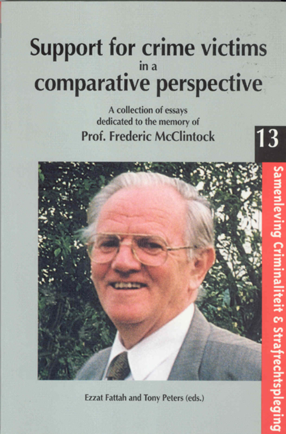 Support for Crime Victims in a Comparative Perspective