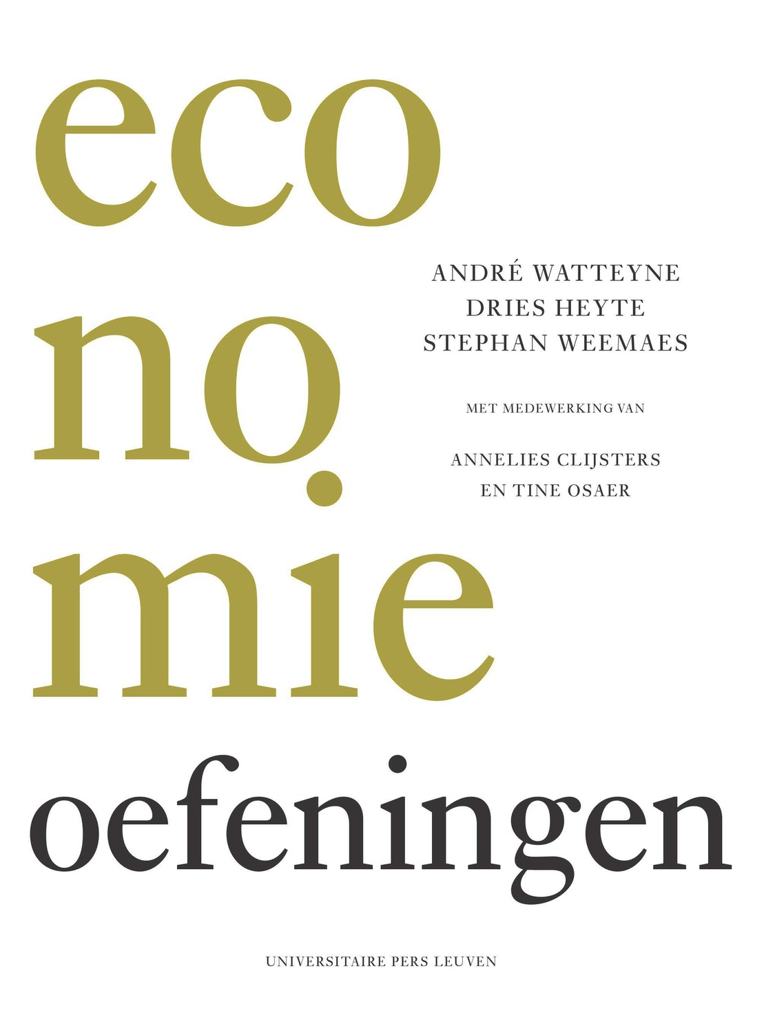 Economie. Een inleiding: oefeningen