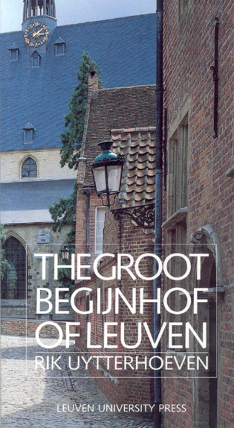 The Groot Begijnhof of Leuven