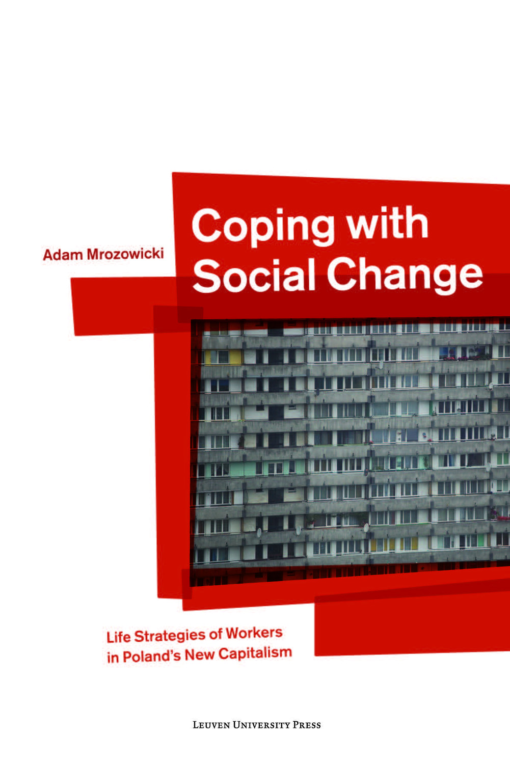 Coping with Social Change