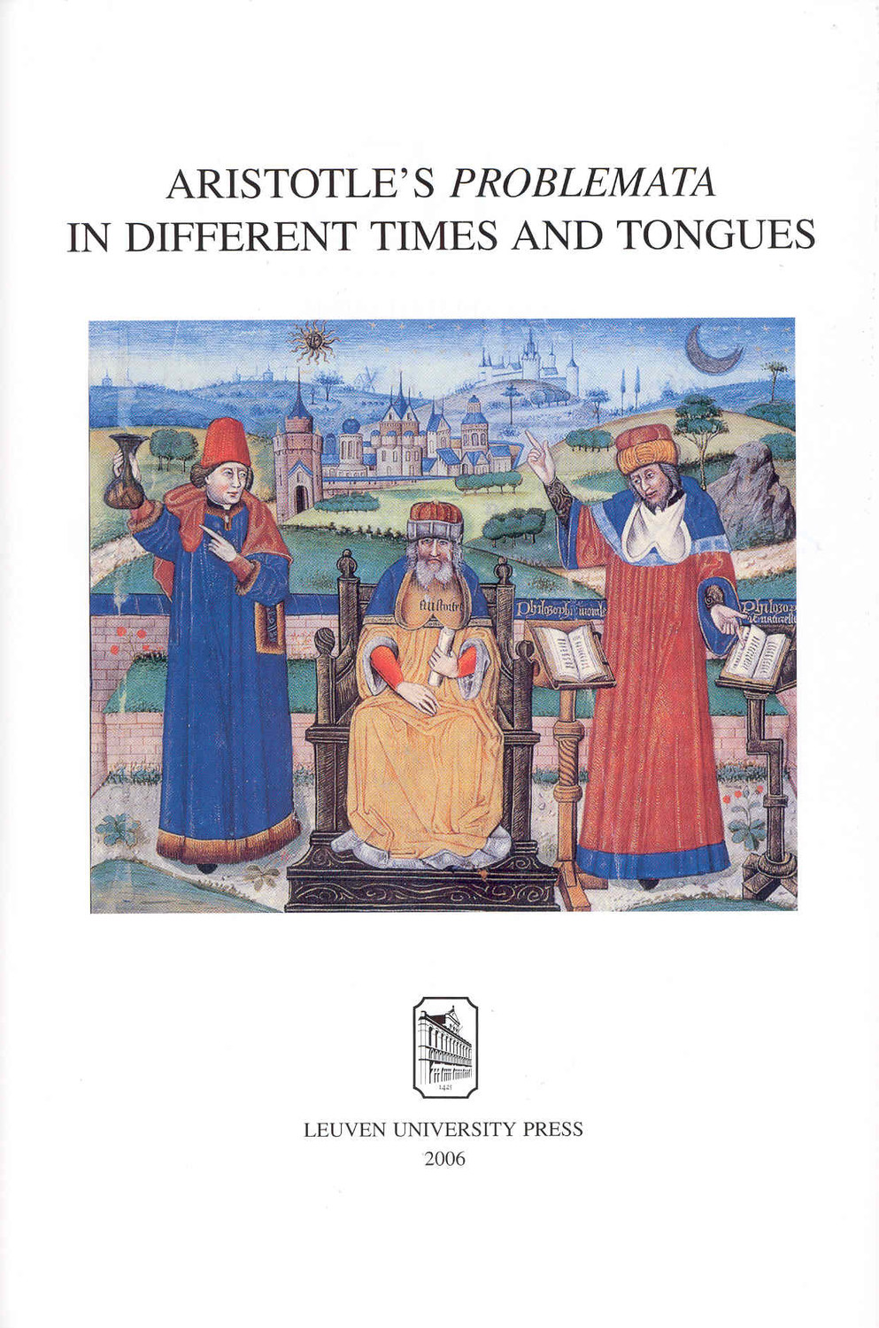 Aristotle's Problemata in Different Times and Tongues