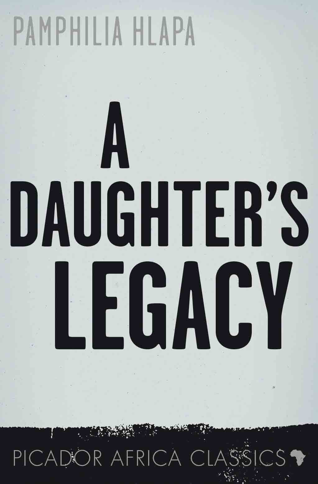 Book cover for A Daughters Legacy
