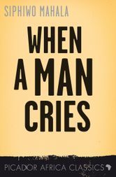 When A Man Cries book cover