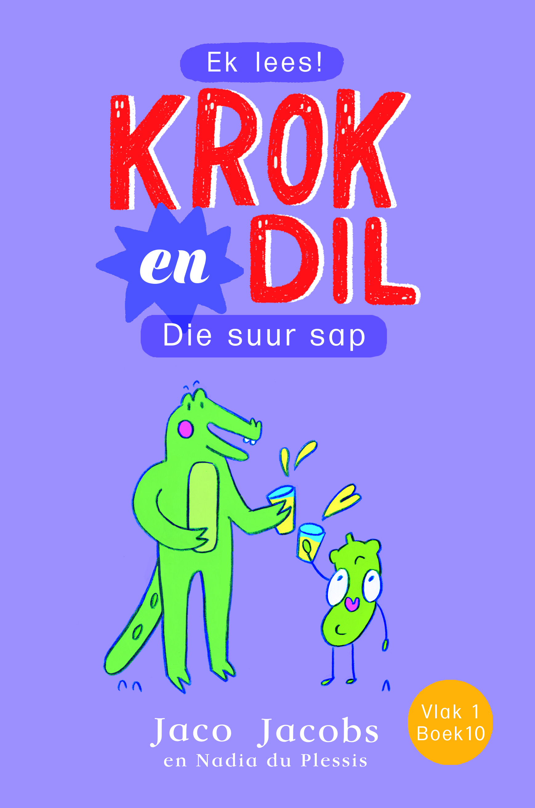 Book cover for Krok en Dil 10: Die suur sap