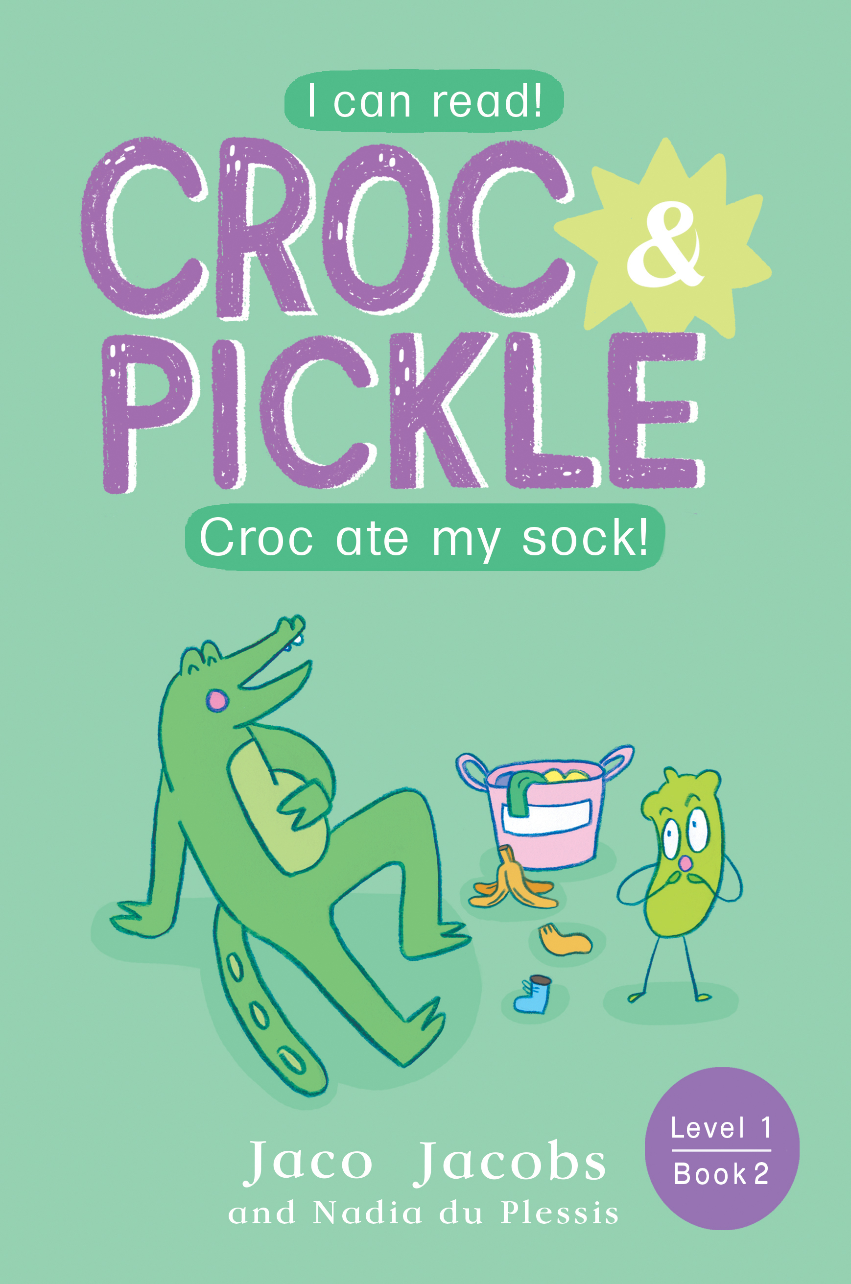 Book cover for Croc & Pickle Level 1 Book 2