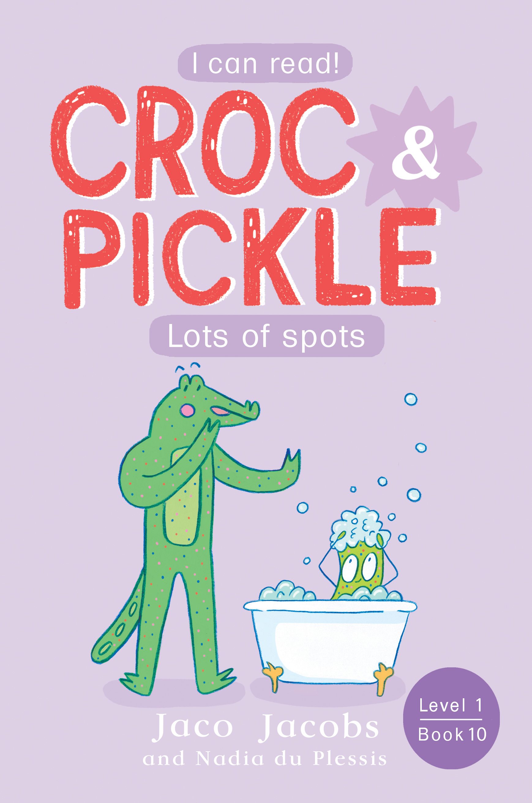 Book cover for Croc & Pickle Level 1 Book 10