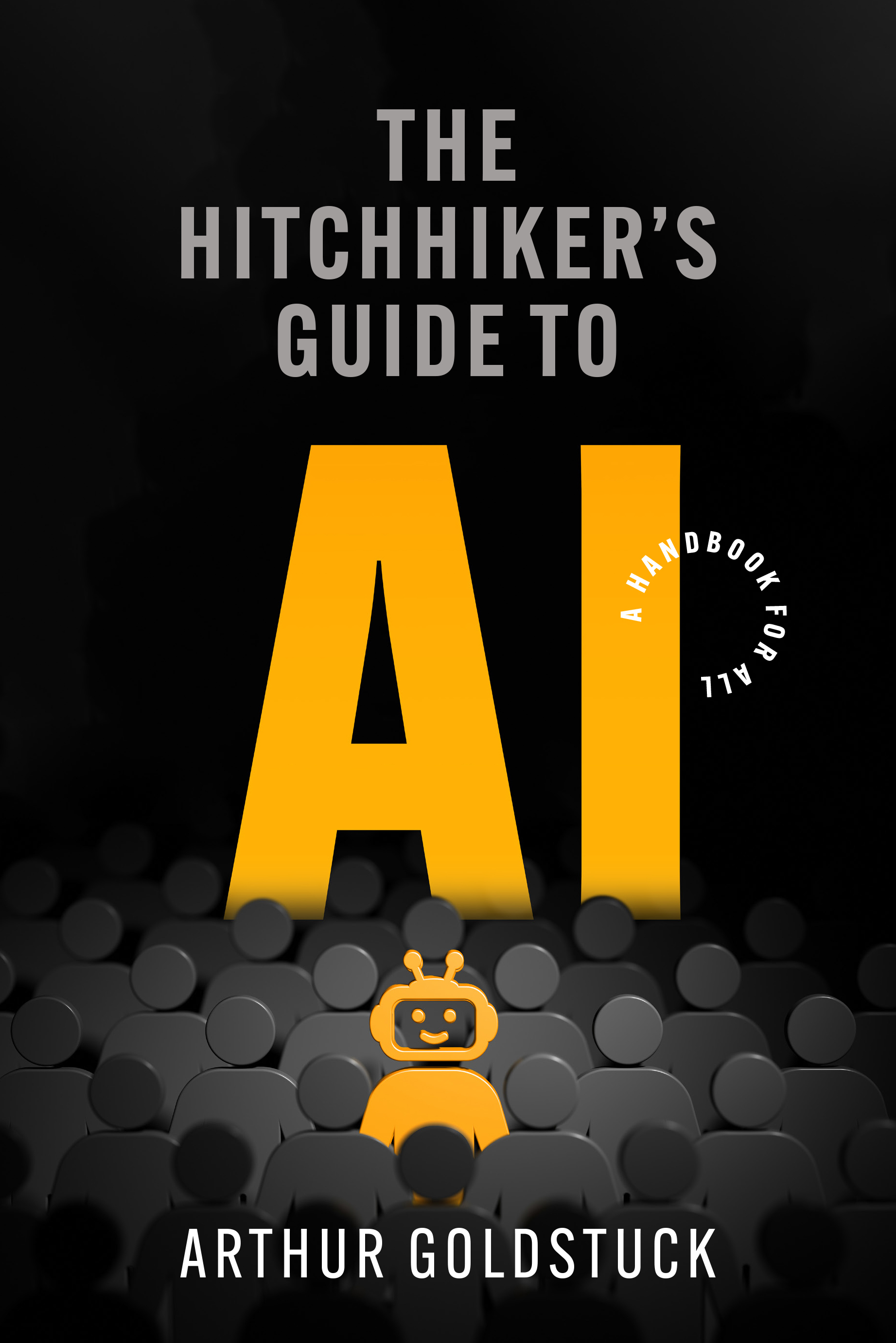 Book cover for The Hitchhiker's Guide to AI