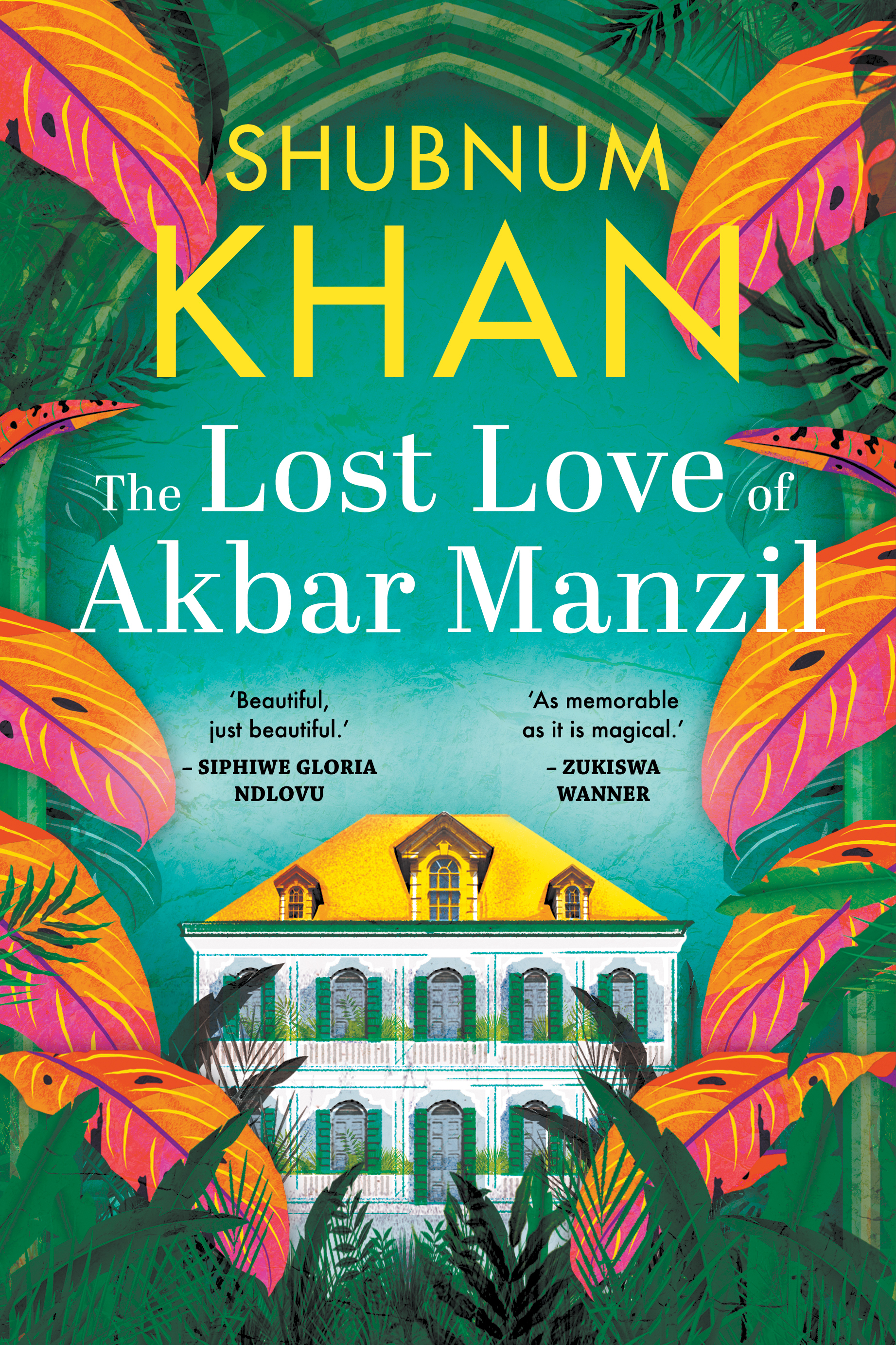 Book cover for The Lost Love of Akbar Manzil by Shubnum Khan