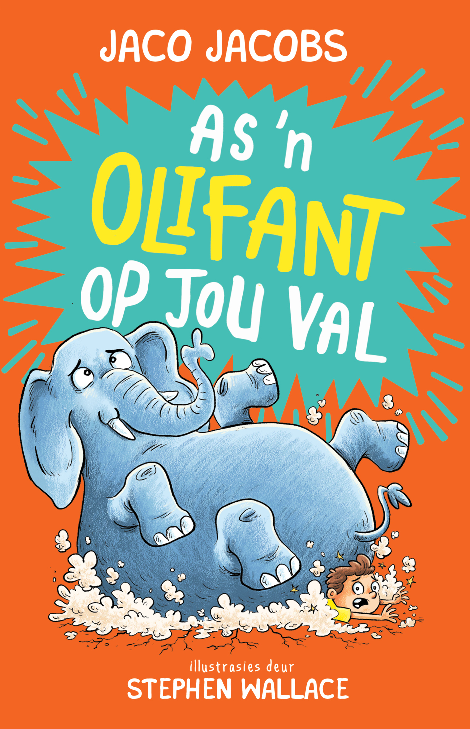 Book cover for As 'n Olifant op jou Val