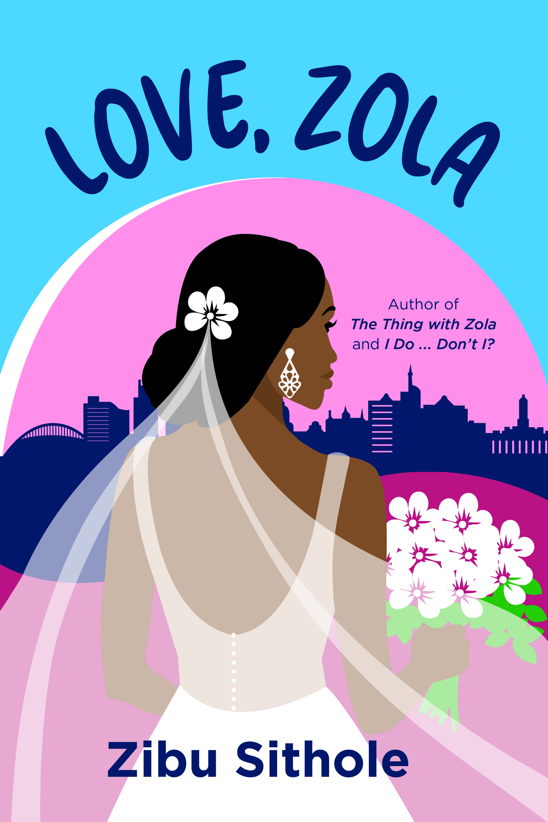 Book cover for Love, Zola by Zibu Sithole